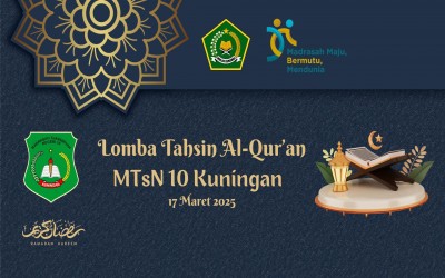 LOMBA TAHSIN AL-QUR’AN TINGKAT SD/MI SE-WILAYAH KUNINGAN UTARA 2025