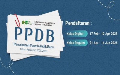 Pengumuman Daftar Ulang Peserta Didik Baru MTsN 10 Kuningan Tahun Pelajaran 2025/2026